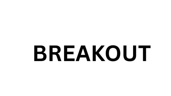 BREAKOUT